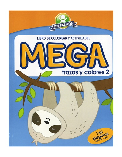 Mega Trazos y Colores 2, Mis Pasitos (PEREZOSO)