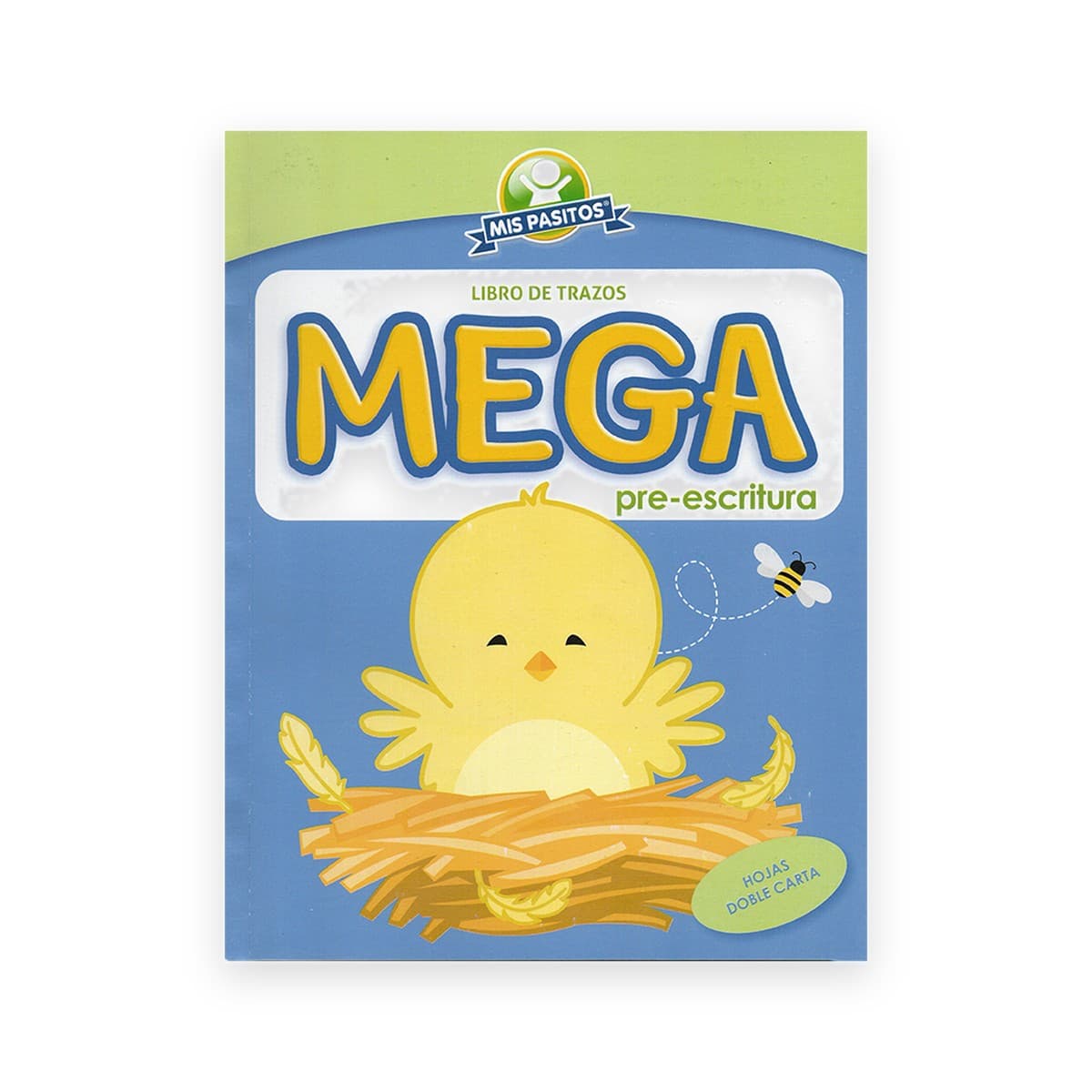 Mega Pre-Escritura (Nivel A), Mis Pasitos (POLLO)